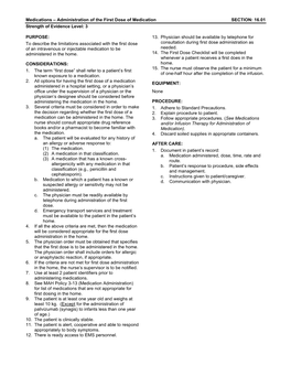 Medications – Administration of the First Dose of Medication SECTION: 16.01 Strength of Evidence Level: 3