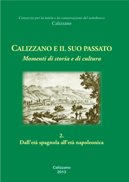 CALIZZANO E IL SUO PASSATO Momenti Di Storia E Di Cultura