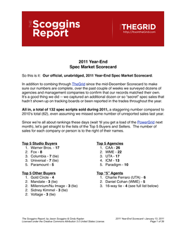 Scoggins Report, by Jason Scoggins & Cindy Kaplan 2011 Year-End Scorecard –January 13, 2011 Licensed Under the Creative Commons Attribution 3.0 United States License