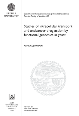 Studies of Intracellular Transport and Anticancer Drug Action by Functional Genomics in Yeast