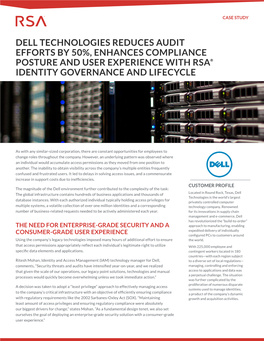 Dell Technologies Reduces Audit Efforts by 50%, Enhances Compliance Posture and User Experience with Rsa® Identity Governance and Lifecycle