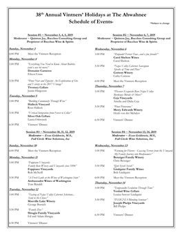 38Th Annual Vintners' Holidays at the Ahwahnee Schedule of Events*