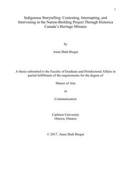 Indigenous Storytelling: Contesting, Interrupting, and Intervening in the Nation-Building Project Through Historica Canada’S Heritage Minutes