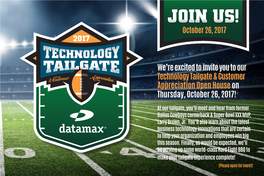 We're Excited to Invite You to Our Technology Tailgate & Customer