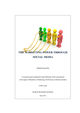 The Marketing Power Through Social Media
