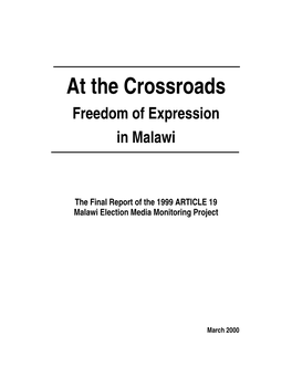 At the Crossroads Freedom of Expression in Malawi