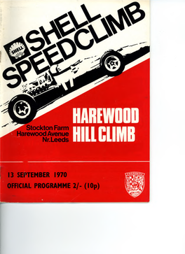 13 SEPTEMBER 1970 OFFICIAL PROGRAMME 2/- (Iop) Tate Rallye Sport Is No Ordinary Garage