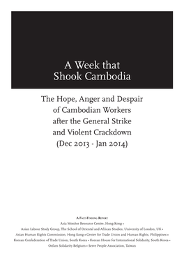 A Week That Shook Cambodia