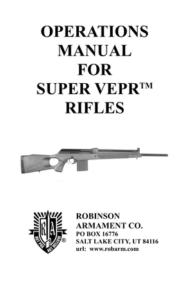 Operations Manual for Super Veprtm Rifles