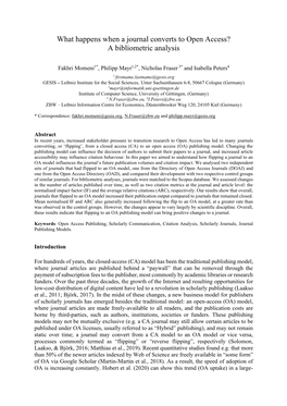 What Happens When a Journal Converts to Open Access? a Bibliometric Analysis