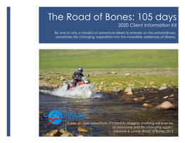 The Road of Bones: 105 Days 2020 Client Information Kit