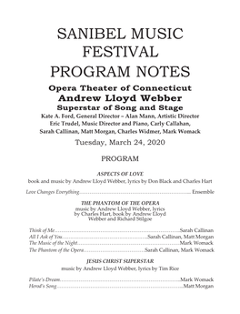 SANIBEL MUSIC FESTIVAL PROGRAM NOTES Opera Theater of Connecticut Andrew Lloyd Webber Superstar of Song and Stage Kate A