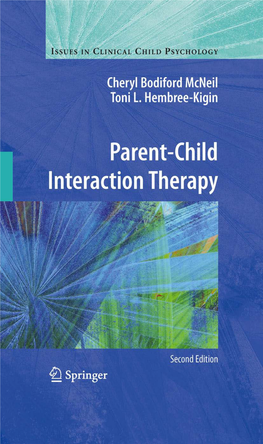 Parent-Child Interaction Therapy: Second Edition (Issues in Clinical Child Psychology)