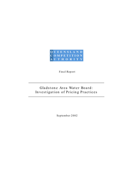 Gladstone Area Water Board: Investigation of Pricing Practices