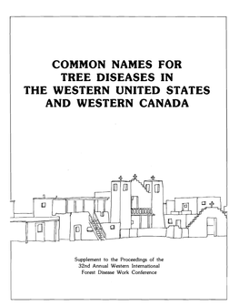 Common Names for Tree Diseases in the Western United States and In