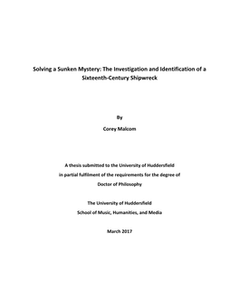 The Investigation and Identification of a Sixteenth-Century Shipwreck