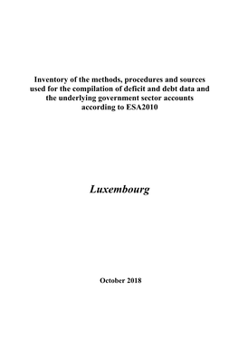 Inventory of the Methods, Procedures and Sources Used for the Compilation of Deficit and Debt Data and the Underlying Government Sector Accounts According to ESA2010