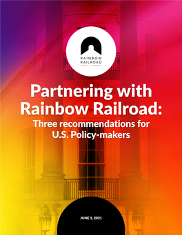 Partnering with Rainbow Railroad: Three Recommendations for U.S