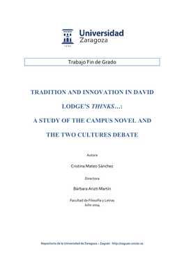 Tradition and Innovation in David Lodge's Thinks…: a Study of the Campus Novel and the Two Cultures Debate