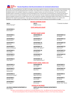 Nevada Republican Club Recommendations for Contested Judicial Races JUSTICE of the PEACE NEVADA SUPREME COURT STATE APPELLATE CO