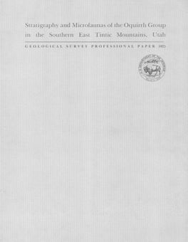 Stratigraphy and Microfaunas of the Oquirrh Group in the Southern East ...Tintic Mountains, Utah