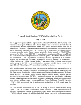 For Executive Order No. 224 July 29, 2021 This FAQ Provides Guidance for the Implementati