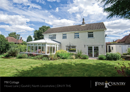 Mill Cottage Howe Lane | Goxhill | North Lincolnshire | DN19 7HS