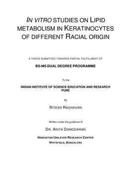 In Vitro Studies on Lipid Metabolism in Keratinocytes of Different Racial Origin