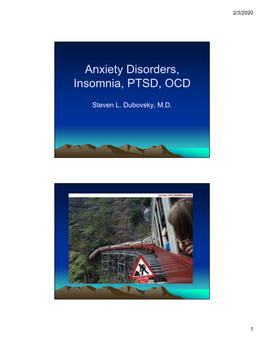 Anxiety Disorders, Insomnia, PTSD, OCD