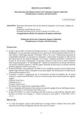 PROVINCIA DI TORINO Determinazione Del Dirigente Del Servizio Valutazione Impatto Ambientale E Pianificazione E Gestione Attivit