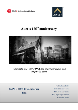 Aker's 175 Anniversary