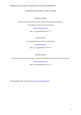 EVIDENTIALITY and FLEXIBILITY of SOURCE REPORTING 1 Evidentiality and Flexibility of Source Reporting Castelain, Thomas Floyd, S