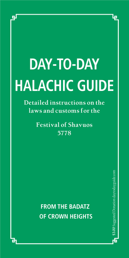 Day-To-Day Halachic Guide for Shavuos 5778