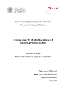 Testing​ ​Security​ ​Of​ ​Html5:​ ​Automated Scanning