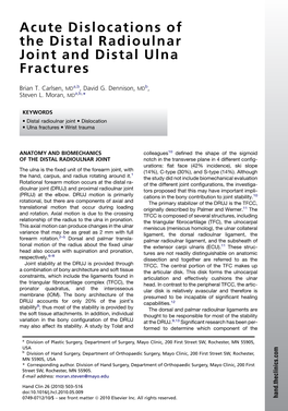 Acute Dislocations of the Distal Radioulnar Joint and Distal Ulna Fractures