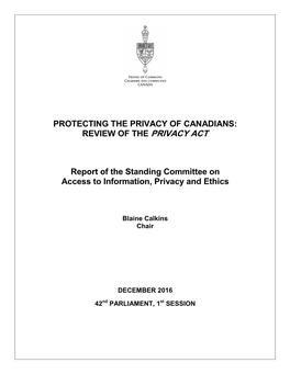 Protecting the Privacy of Canadians: Review of the Privacy Act