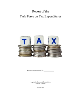 Report of the Task Force on Tax Expenditures