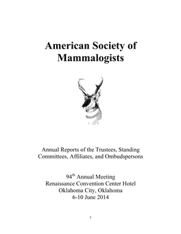 2014 Annual Reports of the Trustees, Standing Committees, Affiliates, and Ombudspersons