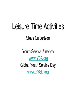 Leisure Time Activities Steve Culbertson