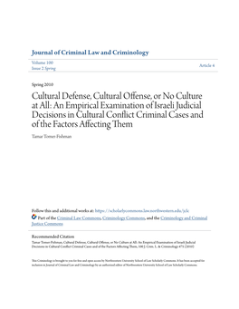 An Empirical Examination of Israeli Judicial Decisions in Cultural Conflict Criminal Cases and of the Factors Affecting Them Tamar Tomer-Fishman