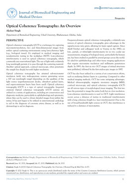 Optical Coherence Tomography: an Overview Akshat Singh Department of Biomedical Engineering, Utkal University, Bhubaneswar, Odisha, India