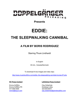 Eddie: the Sleepwalking Cannibal