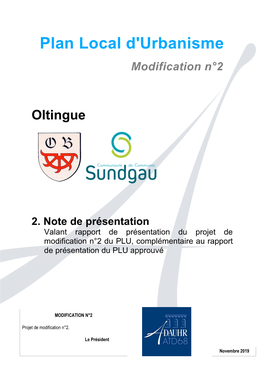 Note De Présentation Valant Rapport De Présentation Du Projet De Modification N°2 Du PLU, Complémentaire Au Rapport De Présentation Du PLU Approuvé