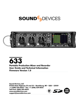 633 Portable Production Mixer and Recorder User Guide and Technical Information Firmware Version 1.0