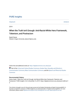 Anti-Racist-White Hero Framework, Tokenism, and Postracism