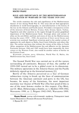 The Second World War Was Carried out in All the Waters Surrounding All Continents. Because of That, the Conflict of 1939-1945 Tu