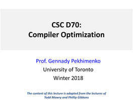 CSC D70: Compiler Optimization