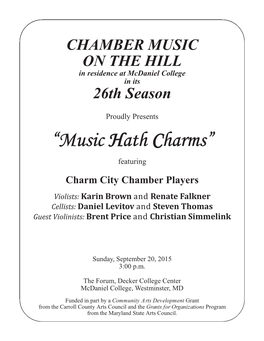 “Music Hath Charms”