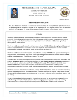 REPRESENTATIVE HENRY AQUINO COMMUNITY REPORT HOUSE DISTRICT 35 SEAVIEW * CRESTVIEW * WAIPAHU Mid-Session Highlights 2012