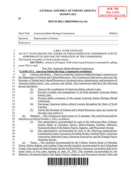 H.B. 765 GENERAL ASSEMBLY of NORTH CAROLINA May 3, 2021 SESSION 2021 HOUSE PRINCIPAL CLERK H D HOUSE BILL DRH10300-Lga-116